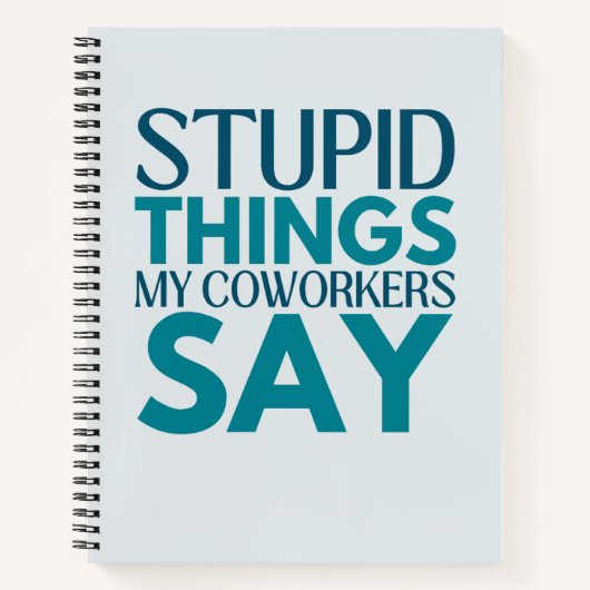 同僚が贈り物を言う愚かおもしろいなもの ノートブック (正面)
