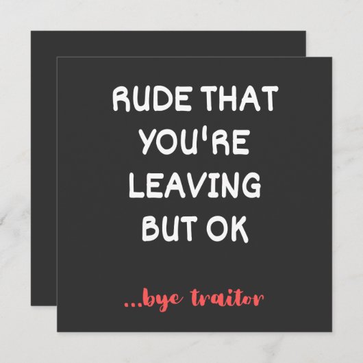 同僚のコーヒーマグ – あなたはの失礼な離れこと 招待状 (正面/裏面)