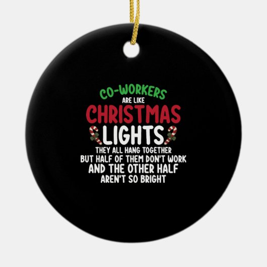 同僚はクリスマスライトに似ている セラミックオーナメント (正面)