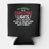 同僚はクリスマスライトに似ている 缶クーラー (正面)