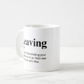 同僚離れのおもしろい定義 コーヒーマグカップ (正面左)