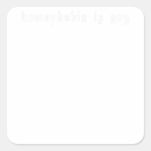 同性愛嫌悪はゲイであるグランジ – 美的LGBT LGBTQ Ga スクエアシール (正面)