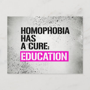 同性愛嫌悪は治療を持っている – 教育 – - LGBTQ Right ポストカード