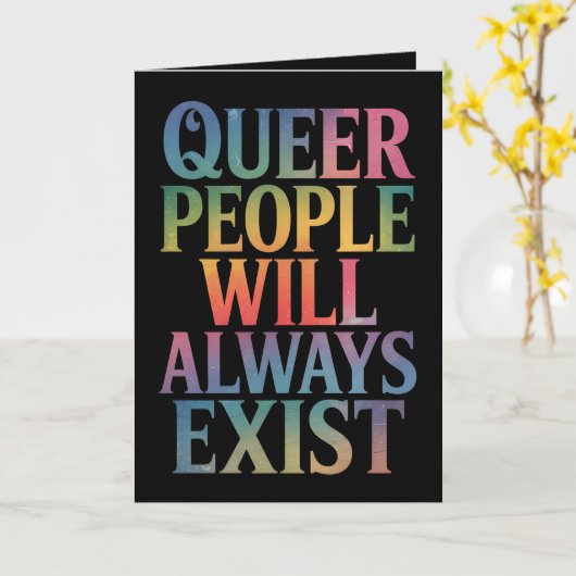 同性愛者の人々は常に存在する同盟国LGBTQIAプライド カード (黄色い花)