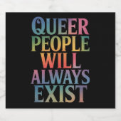 同性愛者の人々は常に存在する同盟国LGBTQIAプライド ビールラベル (シングルラベル)