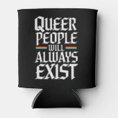 同性愛者プライドプライド同性愛者人は常に存在する 缶クーラー (正面)