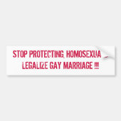 同性愛者法律化しますゲイMARRIを…保護することを止めて下さい バンパーステッカー (正面)