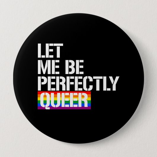 同性愛者-私を完全に変があることを許可して下さい- - LGBTQの権利 缶バッジ (正面)