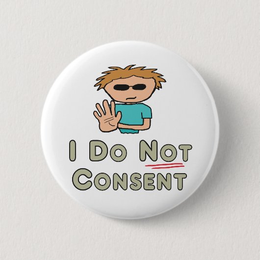 同意しない 缶バッジ (正面)