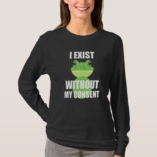 同意を得ずに生きおもしろい残る Tシャツ (正面)