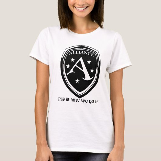同盟はこれ私達がそれをいかにするかです Tシャツ (正面)