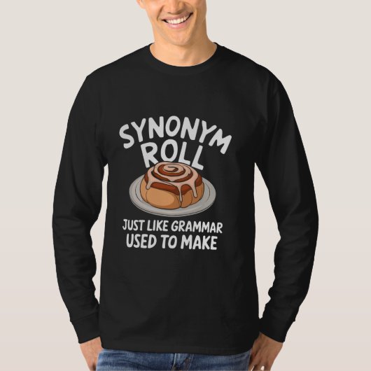 同義語転がGrammar Pun English Cinnamon Lo Tシャツ (正面)