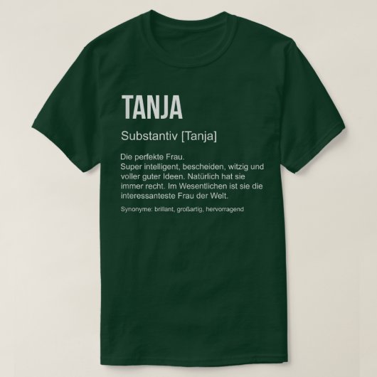 名の定義おもしろい名Gift Tanja Tシャツ (デザイン正面)