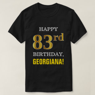 名はっきりした前シャフェイクツ付き、黒、金ゴールド83誕生日 Tシャツ
