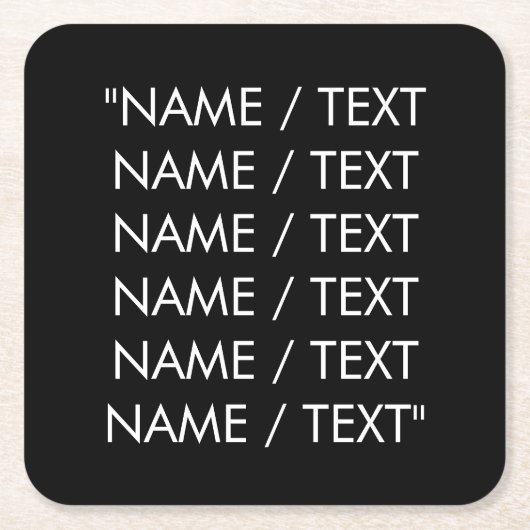 名カスタマイズ文字引用文エレガント白黒 スクエアペーパーコースター (正面)