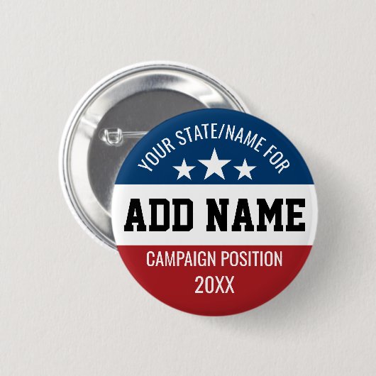 名カスタム前の追加州 – 政治キャンペーン 缶バッジ (正面&裏面)