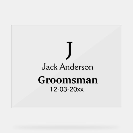 名シンプルミニマル前groomsmanの追カスタム加 アクリルサイン (正面)