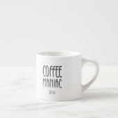 名パーソナライズされた前コーヒーマニアック – おもしろい エスプレッソカップ (右)