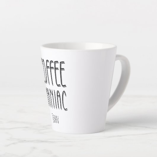 名パーソナライズされた前コーヒーマニアック – おもしろい カフェラテマグ (右アングル)