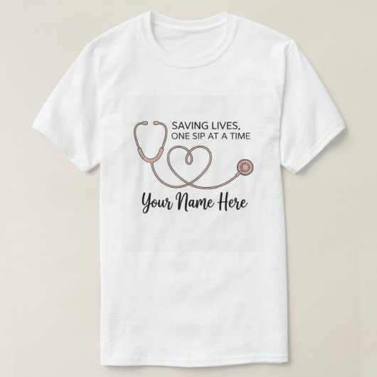 名入れ看護師コーヒーマグ - 命を救うひと口 Tシャツ (デザイン正面)