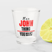 名前が分からないのはジョンだ ショットグラス (正面)