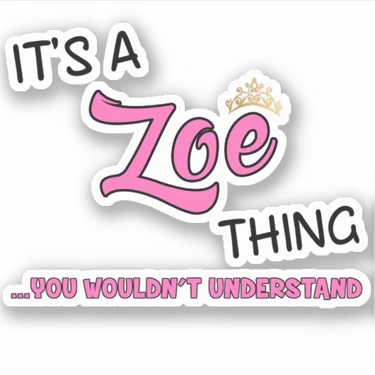 名前が分からないのはゾーイだ シール (正面)