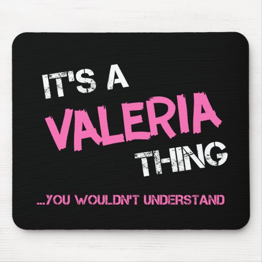 名前が分からないようなバレリア マウスパッド (正面)