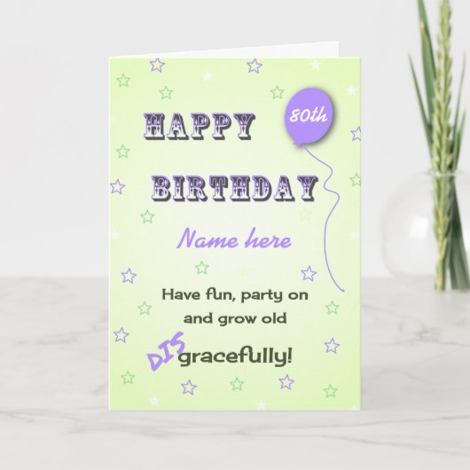 名前と年齢を追加すると80thのおもしろい古くなる カード (正面)