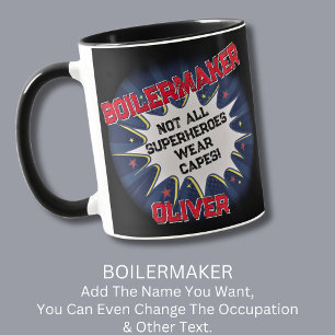 名前の変更文字, BOILERMAKER,すべてのスーパーヒーローではない マグカップ