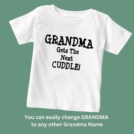 名前の変更、任意の文字祖母は次のカドルを取得 ベビーTシャツ