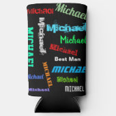 名前の繰り返し花婿介添人またはその他のカスタム文字 スリム缶クーラー (正面)