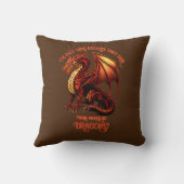 名前の追加文字 – ここで唯一の理由は、ドラゴン! クッション (裏面)