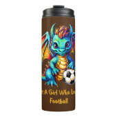名前の追加文字- Dragon – サッカーを愛する女の子 タンブラー (正面)