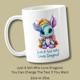 名前の追加文字- Just a Girl Who Loves Dragons! コーヒーマグカップ