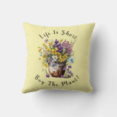名前の追加、文字 – ライフは短い買、植物！ クッション (裏面)