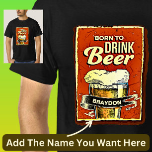 名前の追加 – 黒生まれ色でビールを飲む Tシャツ