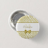 名前の魅力的な白および金ゴールドのシマウマのプリント 缶バッジ (正面&裏面)