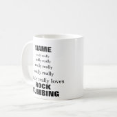 名前は本当にテーマのロッククライミングを愛している コーヒーマグカップ (正面左)