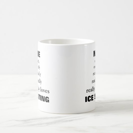 名前は本当に本当に大好き件名スケートで滑る コーヒーマグカップ (中央)