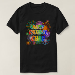 名前は"CHAD"、お祝い"HAPPY+BIRTHDAY" Tシャツ