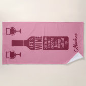 名前をカスタムするおもしろいワイン引用文 ビーチタオル (正面)