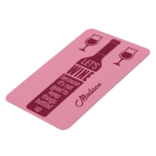 名前をカスタムするおもしろいワイン引用文 マグネット (左側)