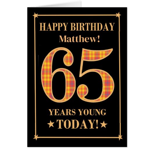 名前をカスタムするまたはリレーション65番目の誕生日タータンチェックカード (正面)