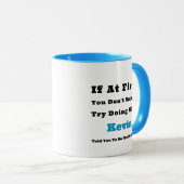 名前をカスタムするもし「最初は成功しない」 マグカップ (正面右)