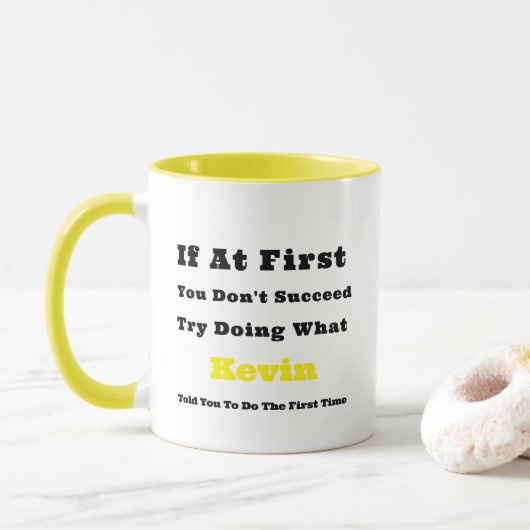 名前をカスタムするもし「最初は成功しない」 マグカップ (ドーナツ)