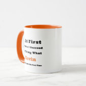 名前をカスタムするもし「最初は成功しない」 マグカップ (正面左)