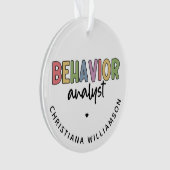 名前をカスタムするカラフル行動アナリスト オーナメント (正面)