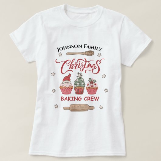 名前をカスタムするクリスマスベーキングクルー家族マッチング Tシャツ (デザイン正面)
