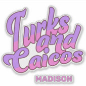 名前をカスタムするタークスアンドカイコス シール (正面)