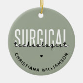 名前をカスタムする手術技術者Med Surg Tech セラミックオーナメント (正面)